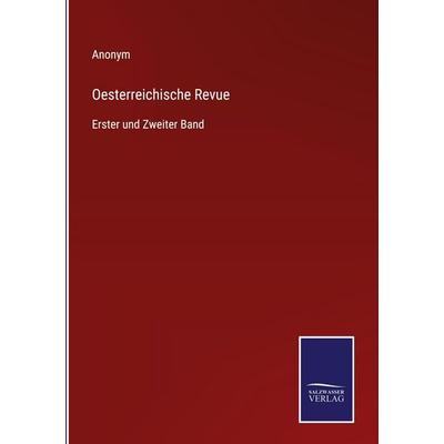 Oesterreichische Revue, Gebundene Ausgabe von Anonym, Salzwasser Verlag, 978-3-368-59398-8