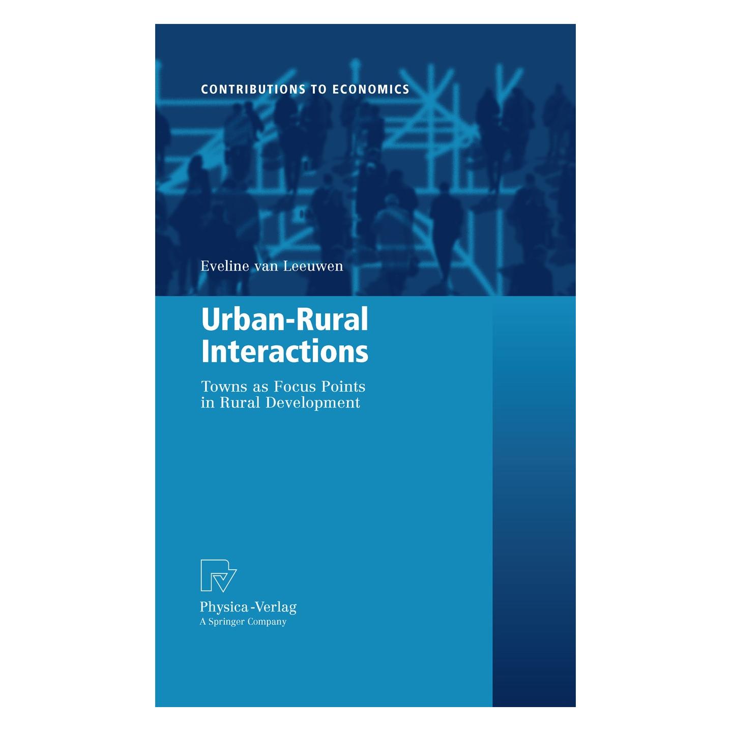 Physica Leeuwen:Urban-Rural Interactions (Englisch, Hardcover, Eveline Leeuwen, Eveline van Leeuwen) (9783790824063)