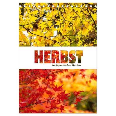 Herbst im japanischen Garten (Tischkalender 2026 DIN A5 hoch), CALVENDO Monatskalender
