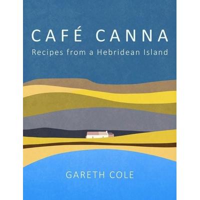Cafe Canna, Gebundene Ausgabe von Gareth Cole, Birlinn limited, 978-1-78027-851-3