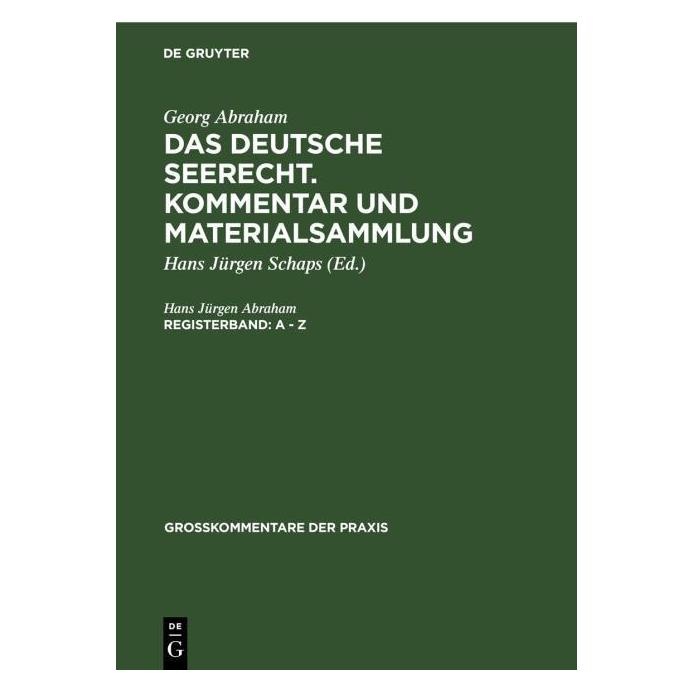 De Gruyter Abraham:Georg Abraham: Das deutsche See (Deutsch, Hardcover, Hans Jürgen Abraham) (67777791)