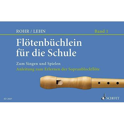 Flötenbüchlein für die Schule -