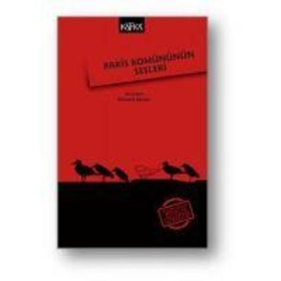 Paris Komününün Sesleri, Taschenbuch von , Kafka Yayinevi