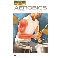 Drum Aerobics Schlagzeug Buch + 2 CDs, Fachbücher von Andy Ziker
