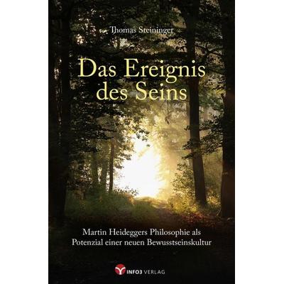 Das Ereignis des Seins, Taschenbuch von Thomas Steininger, Info 3, 978-3-95779-225-9