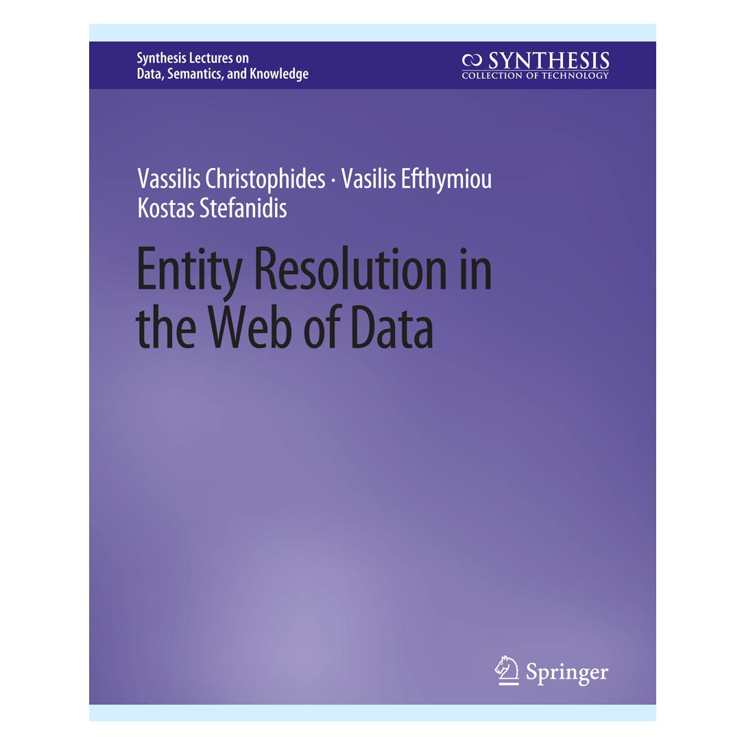 Springer Entity Resolution in the Web of Data (Englisch, Softcover, Kostas Stefanidis, Vasilis Efthymiou, Vassilis Christophides) (56862780)