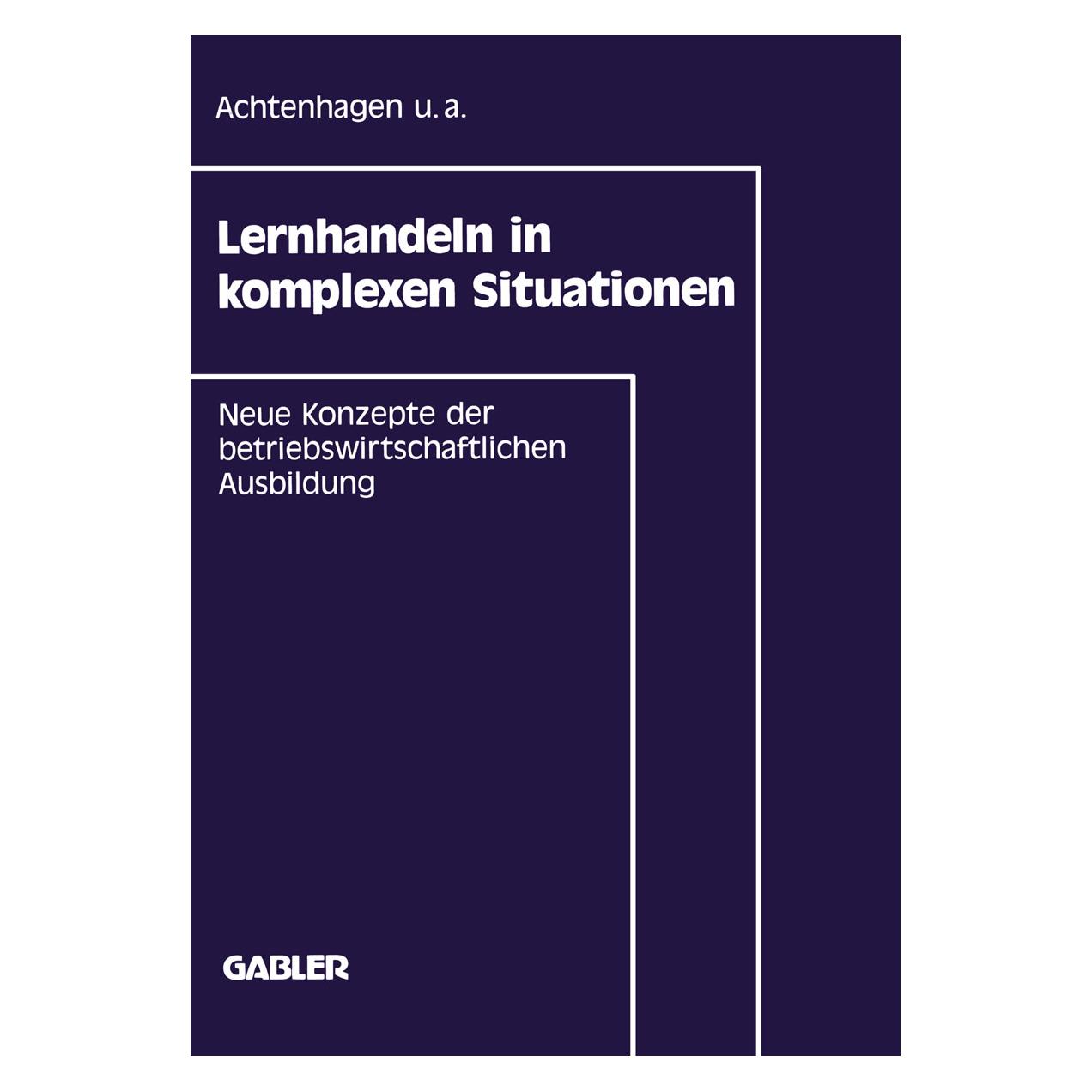 Gabler Lernhandeln in komplexen Situationen (Deutsch, Softcover) (41245881)