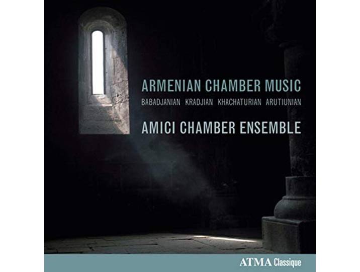 Amici Chamber Ensemble - Armenian Chamber Music