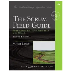 The Scrum Field Guide, Fachbücher von Mitch Lacey