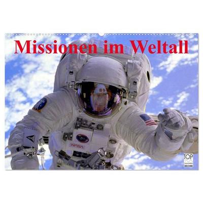 Missionen im Weltall (Wandkalender 2027 DIN A2 quer), CALVENDO Monatskalender