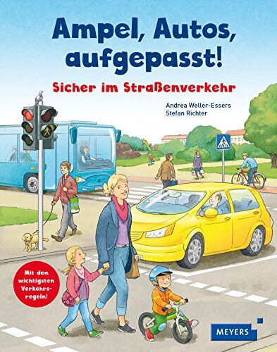 Andrea Weller-Essers - Ampel, Autos, aufgepasst!: Sicher im Straßenverkehr - Preis vom 11.10.2026 03:10:56 h