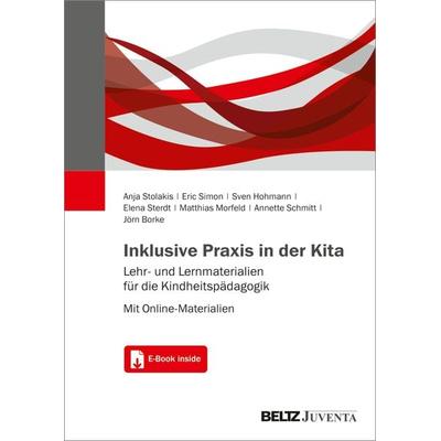 Inklusive Praxis in der Kita, Set von Anja Stolakis,Eric Simon,Sven Hohmann,Elena Sterdt,Matthias Morfeld, Juventa Verlag ein Imprint der Beltz