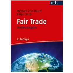 Fair Trade, Fachbücher von Michael von Hauff, Katja Claus