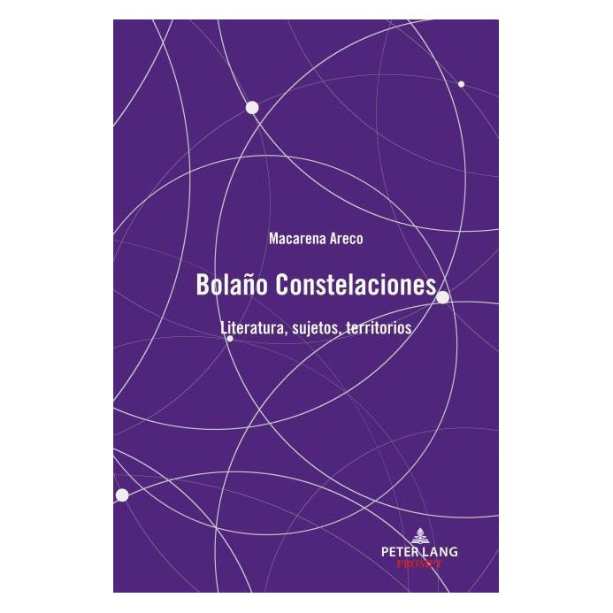 Peter Lang Areco:Bolaño Constelaciones (Spanisch, Hardcover, Macarena Areco) (67747155)