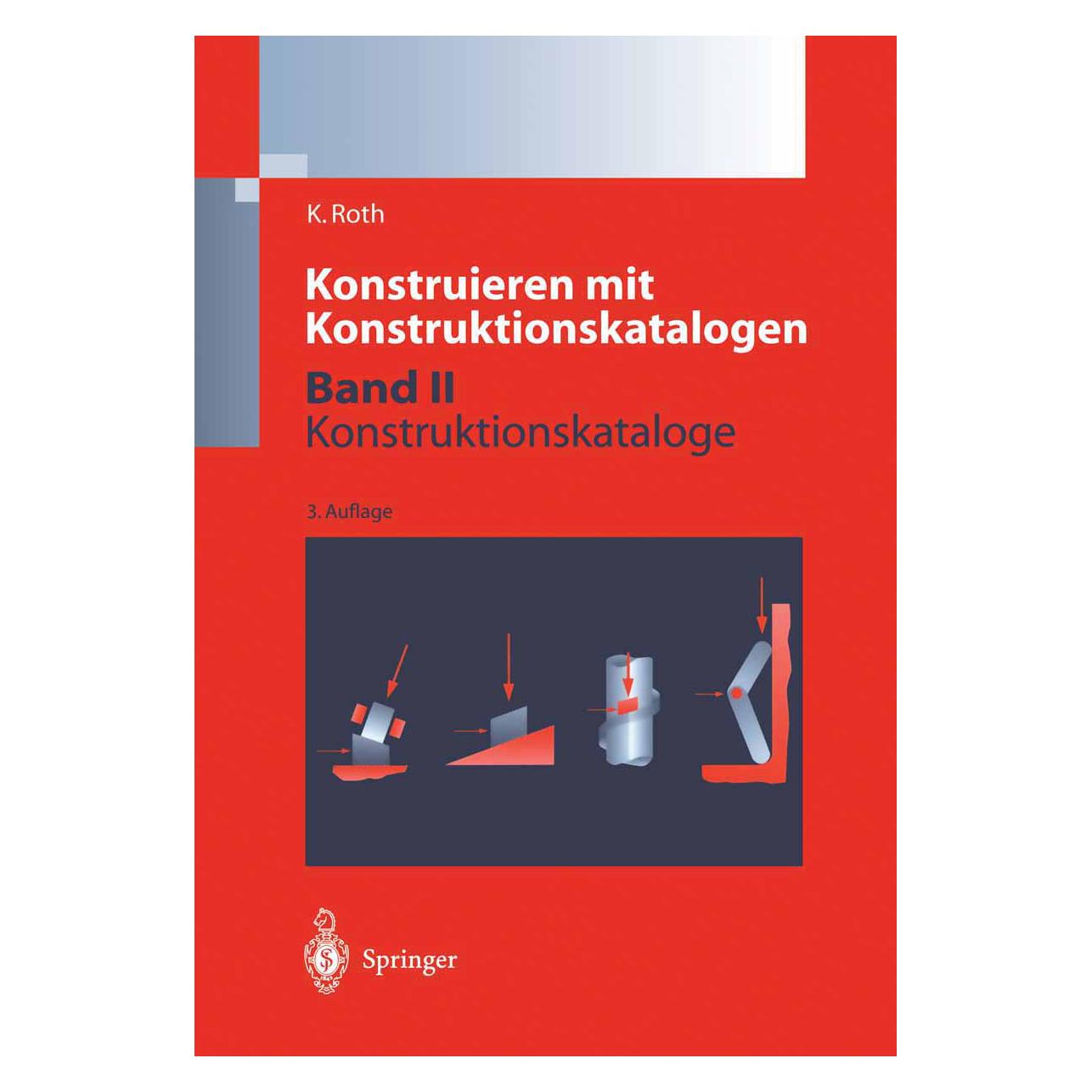 Springer Konstruieren mit Konstruktionskatalogen (Deutsch, Softcover, Karlheinz Roth) (7154325)