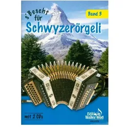 s/' Bescht für Schwyzerörgeli Band 3 (+CD) für 18-24-bässige Schwyzerörgeli, Fachbücher von Edgar, Ott