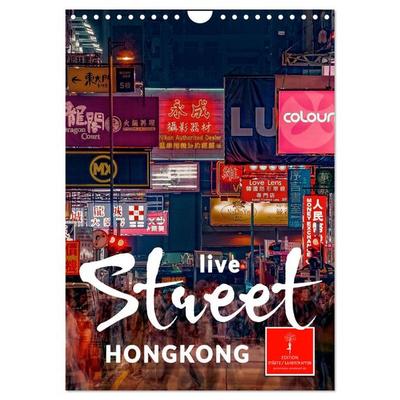 Hongkong Street live (Wandkalender 2026 DIN A4 hoch), CALVENDO Monatskalender