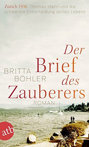 Britta Bohler - Der Brief des Zauberers: Roman - Preis vom 09.10.2026 07:28:09 h