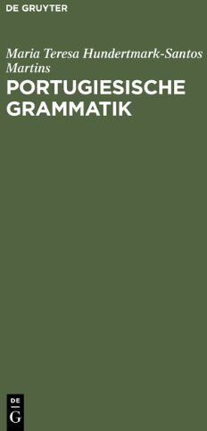 Hundertmark-Santos Martins, Maria Teresa - Portugiesische Grammatik - Preis vom 30.09.2026 22:30:23 h