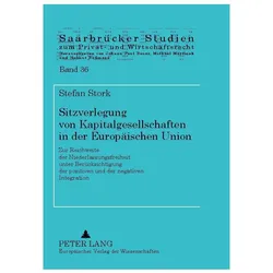 Sitzverlegung von Kapitalgesellschaften in der Europäischen Union, Fachbücher von Stefan Stork