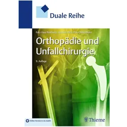 Duale Reihe Orthopädie und Unfallchirurgie, Fachbücher von Peter Biberthaler, Joachim Pfeil, Fritz Uwe Niethard