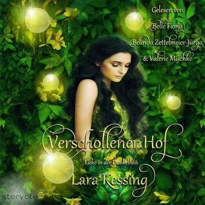 Verschollener Hof - Liebe in der Dunkelheit - Lara Kessing, Audio, 9783988188977
