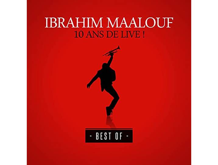 Ibrahim Maalouf - 10 Ans De Live