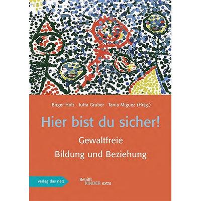 Hier bist du sicher!, Taschenbuch von , Verlag das Netz, 978-3-86892-198-4