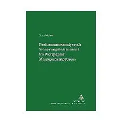 Performanceanalyse als Steuerungsinstrument im Wertpapier-Managementprozess, Fachbücher von Frank Wolfert