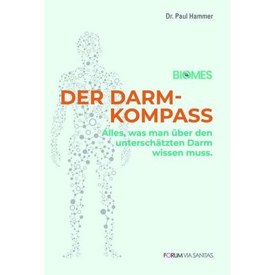 Der Darmkompass, Taschenbuch von Paul Hammer, Forum Via Sanitas