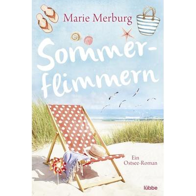 Sommerflimmern, Taschenbuch von Marie Merburg, Lübbe