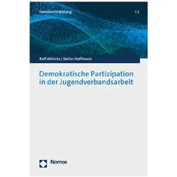 Demokratische Partizipation in der Jugendverbandsarbeit, Fachbücher von Stefan Hoffmann, Rolf Ahlrichs