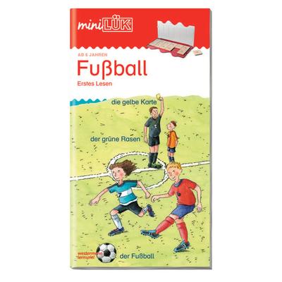 miniLÜK - Fußball Erstes Lesen, Geheftet von Christiane Wagner, Westermann Lernwelten GmbH, 978-3-8377-4505-4