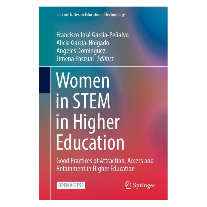 Springer Women in STEM in Higher Education (Englisch, Alicia, angeles, Dominguez, Francisco José García-Peñalvo, Garca-Holgado, Jimena Pascual) (45517302)