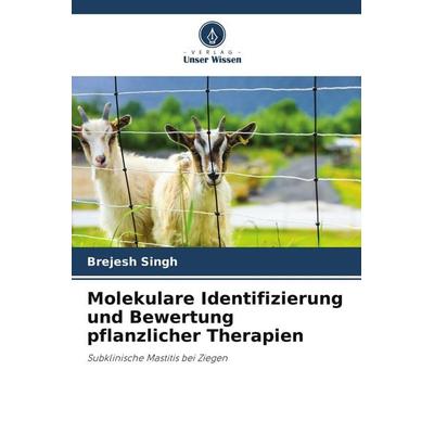 Molekulare Identifizierung und Bewertung pflanzlicher Therapien, Taschenbuch von Brejesh Singh, Verlag Unser Wissen, 978-620-5-45838-9