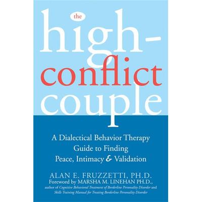 The High-Conflict Couple, Taschenbuch von Alan Fruzzetti, Little, Brown and Company, 978-1-57224-450-4