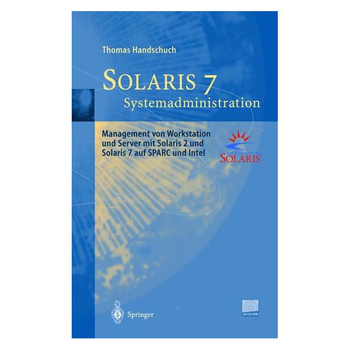 Springer Solaris 7 Systemadministration (Deutsch, Softcover, Thomas Handschuch) (55531372)
