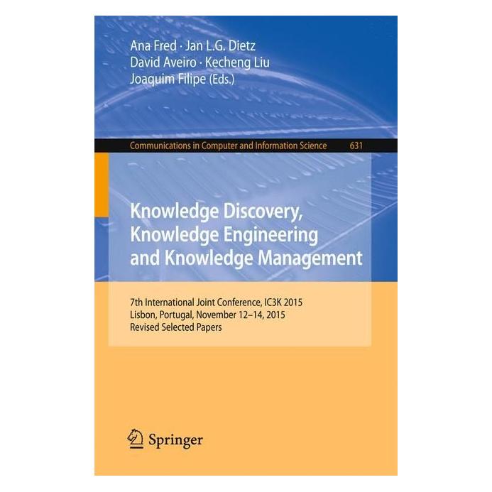 Springer Knowledge Discovery, Knowledge Engineering and Knowledge Management (Englisch, Softcover, David, Jan/Aveiro, L. G. Dietz) (55868410)