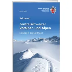 Zentralschweizer Voralpen und Alpen, Reisebücher von Martin Maier