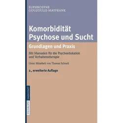 Komorbidität Psychose und Sucht - Grundlagen und Praxis, Fachbücher