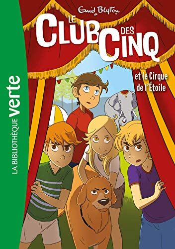 Enid Blyton - Le club des Cinq. Vol. 6. Le club des Cinq et le Cirque de l'Etoile - Preis vom 13.10.2026 11:25:28 h