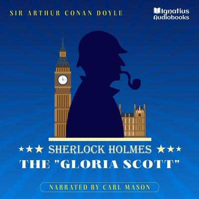 The 'Gloria Scott' - Arthur Conan Doyle, Audio, 9783991676294