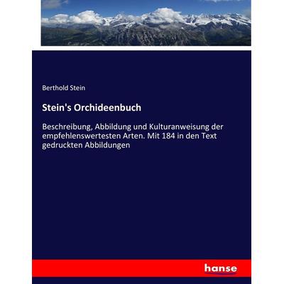 Stein's Orchideenbuch, Taschenbuch von Berthold Stein, Hansebooks, 978-3-7434-5063-9