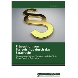 Prävention von Terrorismus durch das Strafrecht, Fachbücher von Eva Niesner