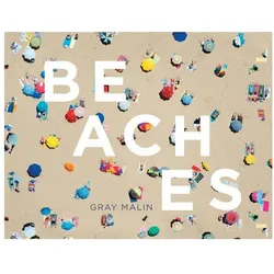 Beaches, Ratgeber von Gray Malin