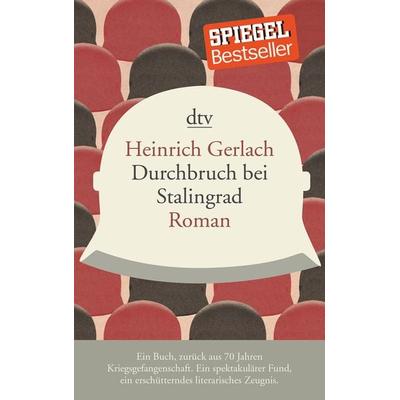 Durchbruch bei Stalingrad, Taschenbuch von Heinrich Gerlach, dtv, 978-3-423-14600-5