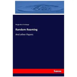 Random Roaming, Sachbücher von Augustus Jessopp