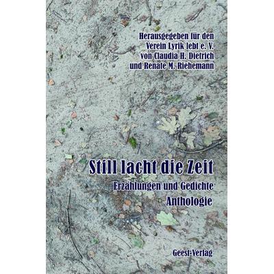 Still lacht die Zeit, Taschenbuch von , Geest-Verlag, 978-3-86685-969-2