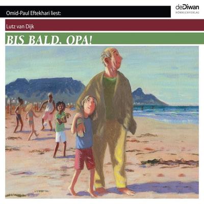 Bis bald, Opa! - Lutz van Dijk, Audio, 4066004045276