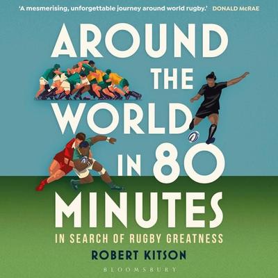 Around the World in 80 Minutes - Robert Kitson, Audio, 9781399403559